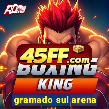 gramado sul arena